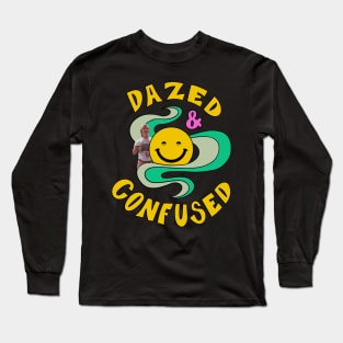 Dazed and Confused Alright Long Sleeve T-Shirt